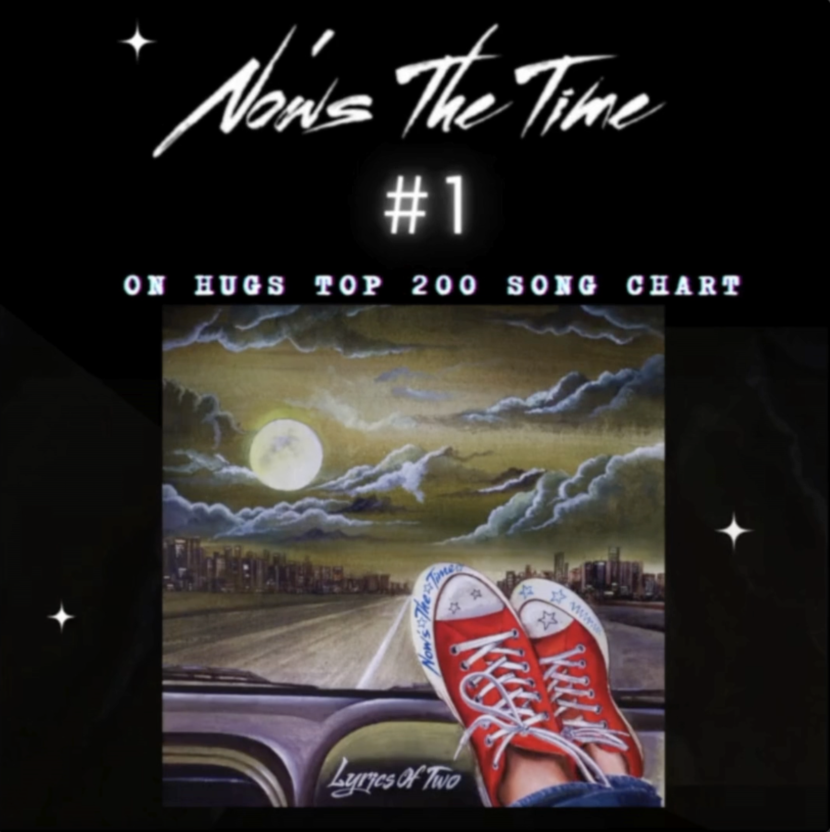 Now’s The Time by Lyrics Of Two Is #1!